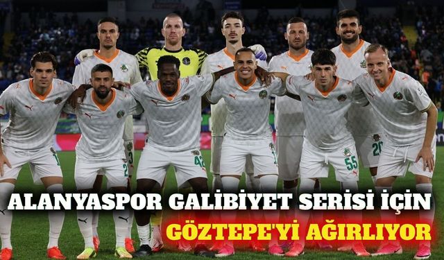 Alanyaspor galibiyet serisi için Göztepe'yi ağırlıyor