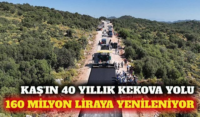 Kaş'ta 40 yıllık Kekova yolu 160 milyon liraya yenileniyor