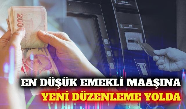 En düşük emekli maaşı düzenlemesi yolda