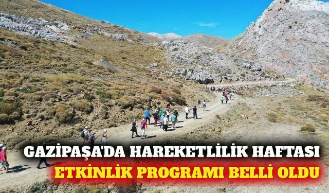 Gazipaşa'da Avrupa Hareketlilik Haftası programı belli oldu
