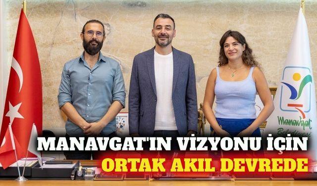 Manavgat'ta kentsel planlama için ortak akıl adımı