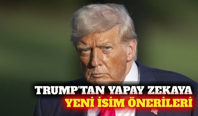 Trump yapay zeka terimine alternatif üç yeni isim önerdi