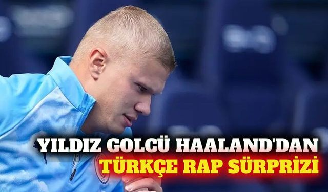 Erling Haaland Uber yolculuğunda LVbel C5 şarkısı dinledi