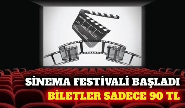 Türkiye Sinema Festivali'nde 90 TL bilet kampanyası başladı