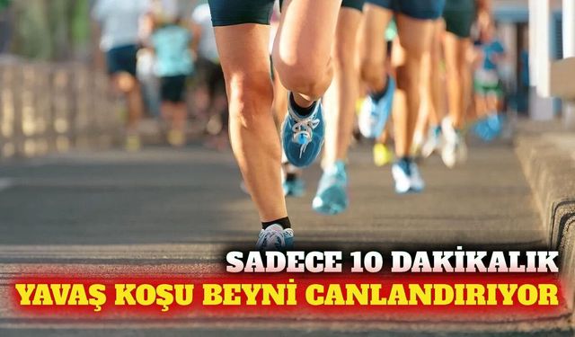 10 dakikalık yavaş koşu zihinsel uyanıklığı artırıyor