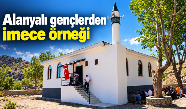 Alanyalı gençlerden imece örneği
