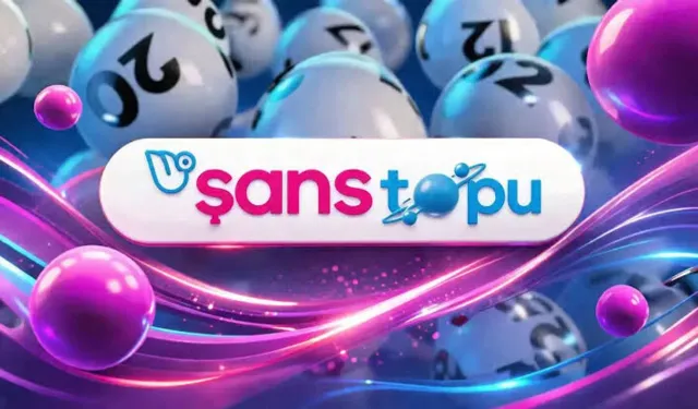 Şans Topu sonuçları açıklandı: Kazandıran numaralar belli oldu