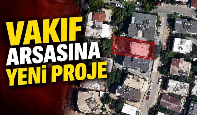 Antalya’da 20 milyonluk vakıf arsası için ihale