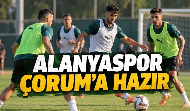 Alanyaspor, Çorum FK maçı hazırlıklarını tamamladı