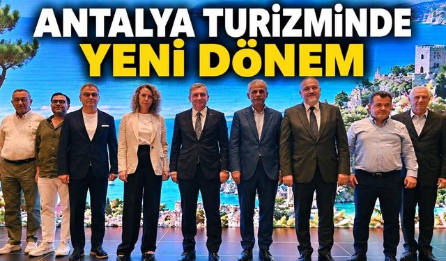 Antalya'da turizmin yeni yol haritası konuşuldu