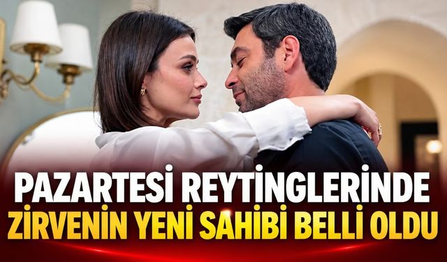 Pazartesi reytinglerinde zirvenin yeni sahibi belli oldu