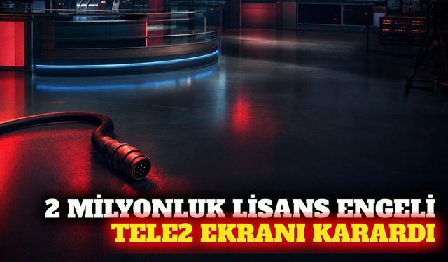 RTÜK lisans ücretini ödeyemeyen TELE2 kapandı