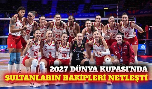 Filenin Sultanları'nın 2027 Dünya Kupası rakipleri netleşti