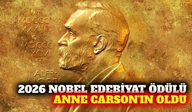 2026 Nobel Edebiyat Ödülü şair Anne Carson'a verildi