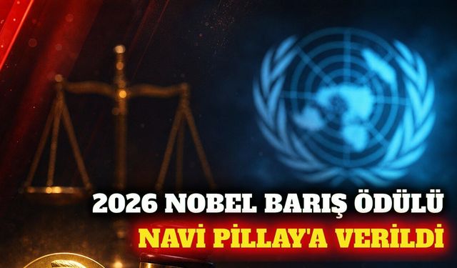 2026 Nobel Barış Ödülü Güney Afrikalı Navi Pillay'a verildi