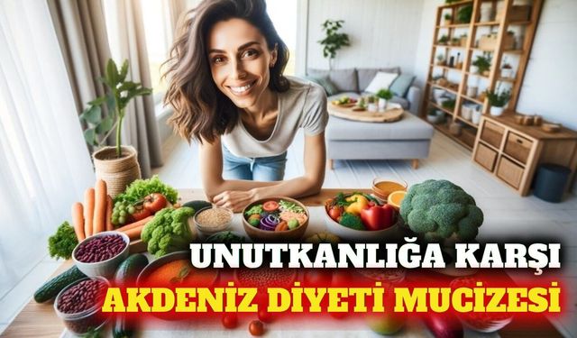 Akdeniz diyeti unutkanlığı yavaşlatıp beyni koruyor
