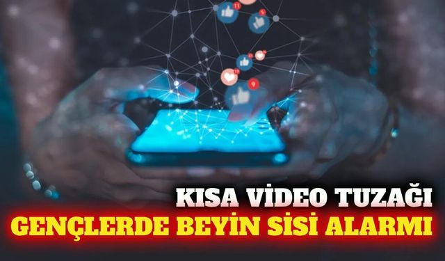 SODİMER: Kısa videolar gençlerde beyin sisine yol açıyor