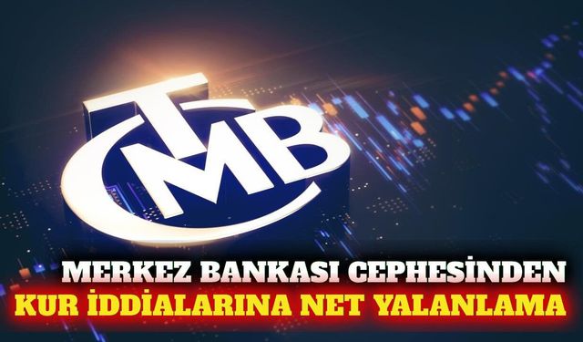 Merkez Bankası kur iddialarına toplantıdan yalanlama geldi