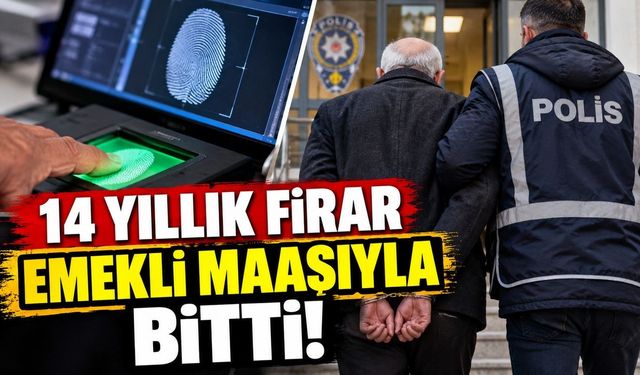 14 yıldır saklanıyordu! Emekli maaşı ve parmak izi ele verdi