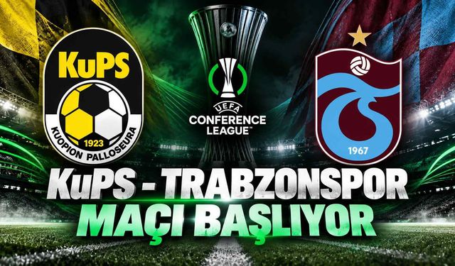 KuPS-Trabzonspor maçı saat kaçta hangi kanalda? İlk 11'ler belli oldu