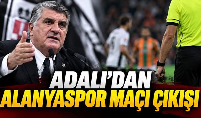 Serdal Adalı'dan Alanyaspor maçı için hakem açıklaması