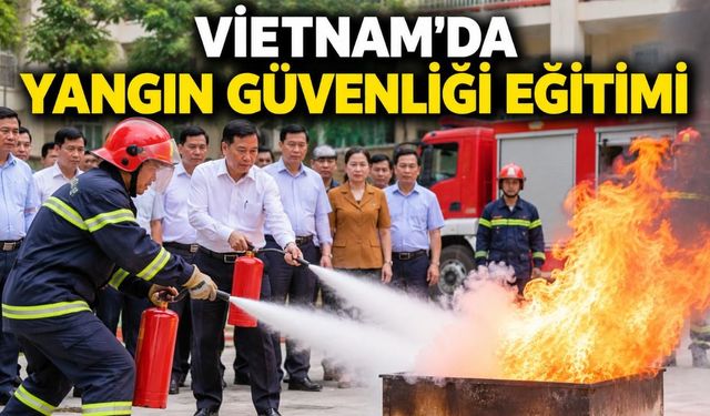 Vietnam'da yerel yöneticilere yangın ve kurtarma eğitimi