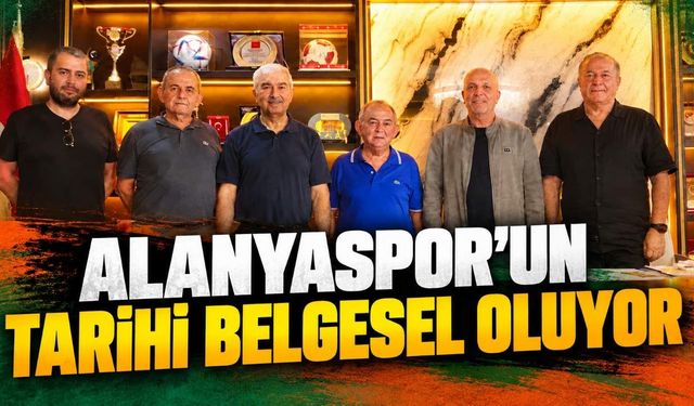 Alanyaspor'un eski başkanı Selçuk Doğan'ın hayatı belgesel oluyor