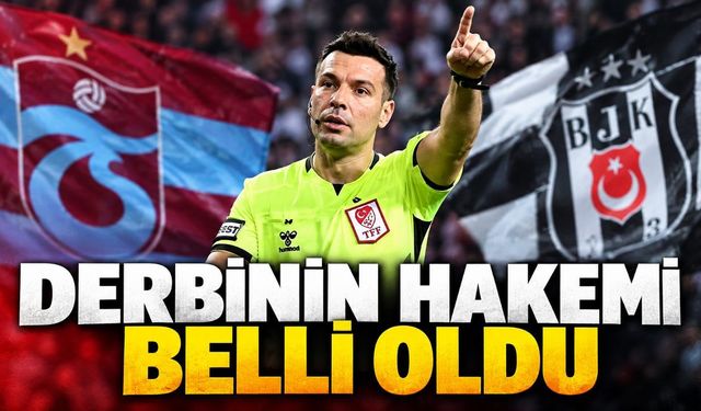Derbinin hakemi belli oldu