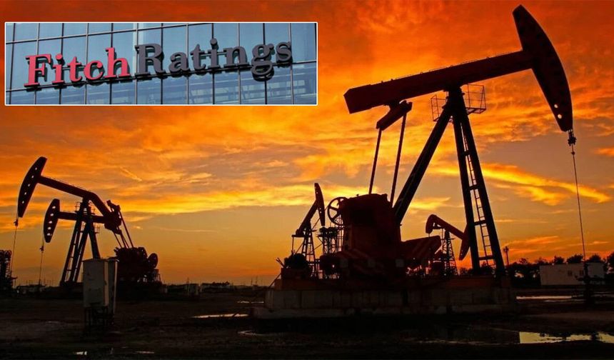 Fitch'ten korkutan uyarı: Petrol 120 dolara fırlayabilir