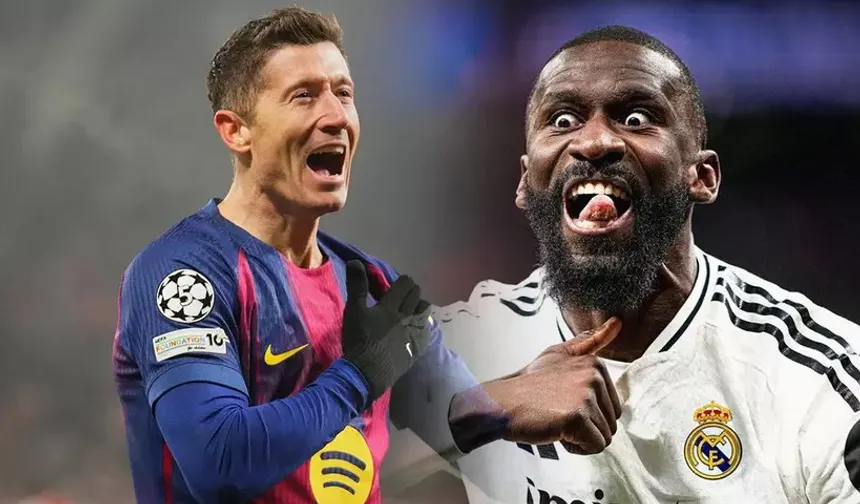 Fenerbahçe’de iki dev isim iddiası: Rüdiger ve Lewandowski