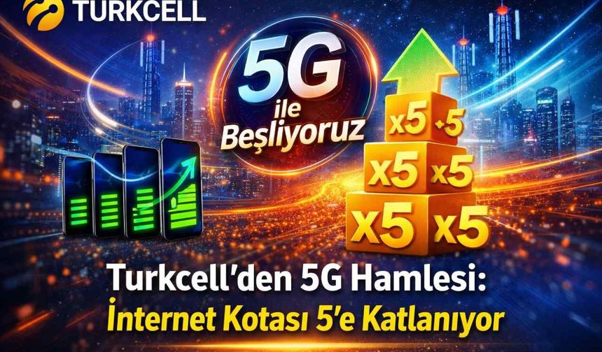Turkcell’den 5G hamlesi: İnternet kotası 5’e katlanıyor