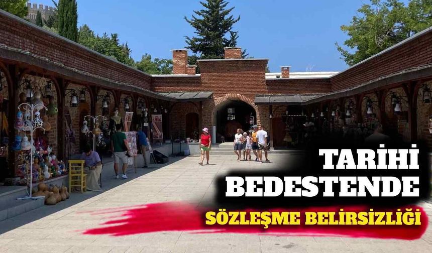 Tarihi bedestende sözleşme endişesi