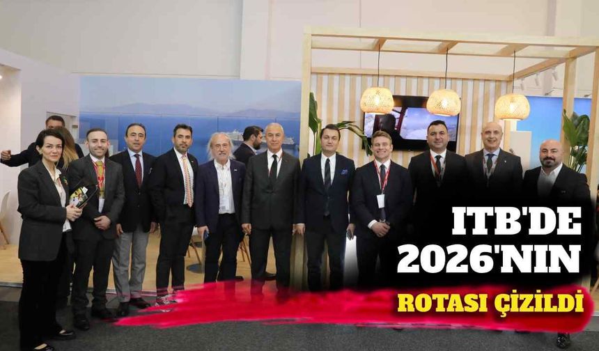 ITB’de 2026’nın rotası çizildi