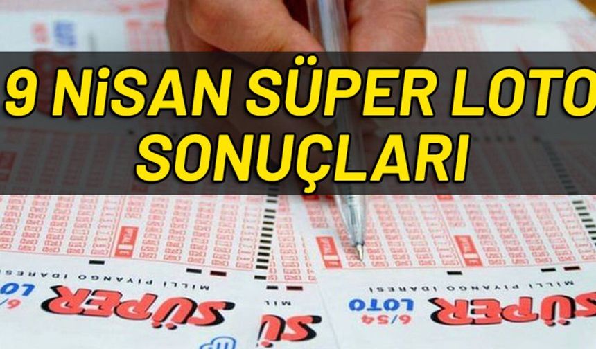 Süper Loto sonuçları: 9 Nisan çekilişi saat kaçta?