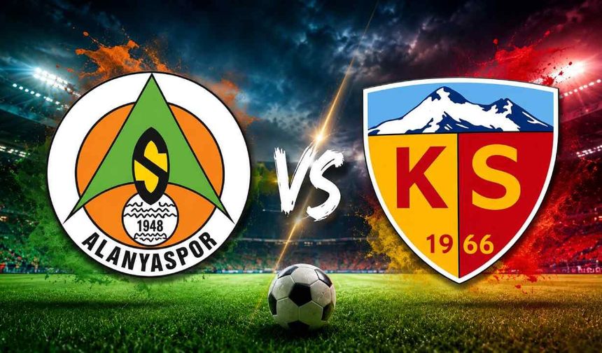 Alanyaspor-Kayserispor maçının hakemi belli oldu