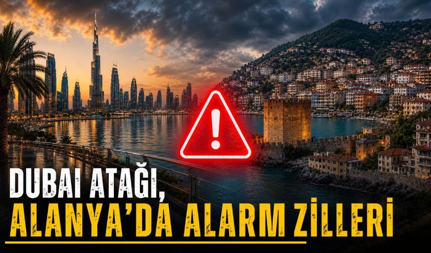 Dubai atağı, Alanya’da alarm zilleri