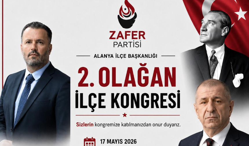 Zafer Partisi Alanya’da kongreye gidiyor