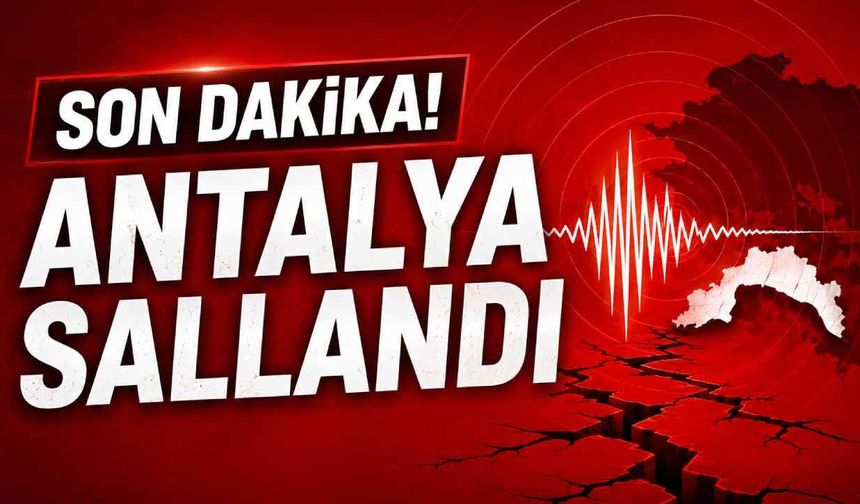 Son Dakika! Antalya sallandı