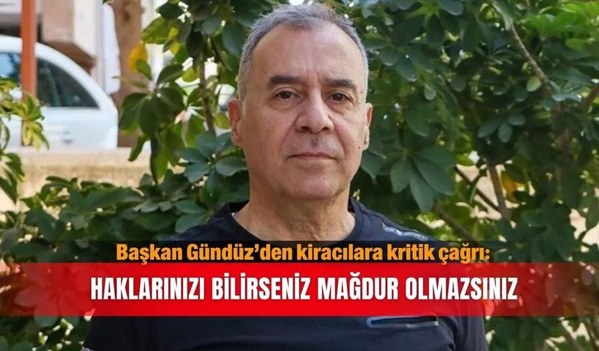 Antalya'dan kiracılara uyarı: Haklarınızı bilin