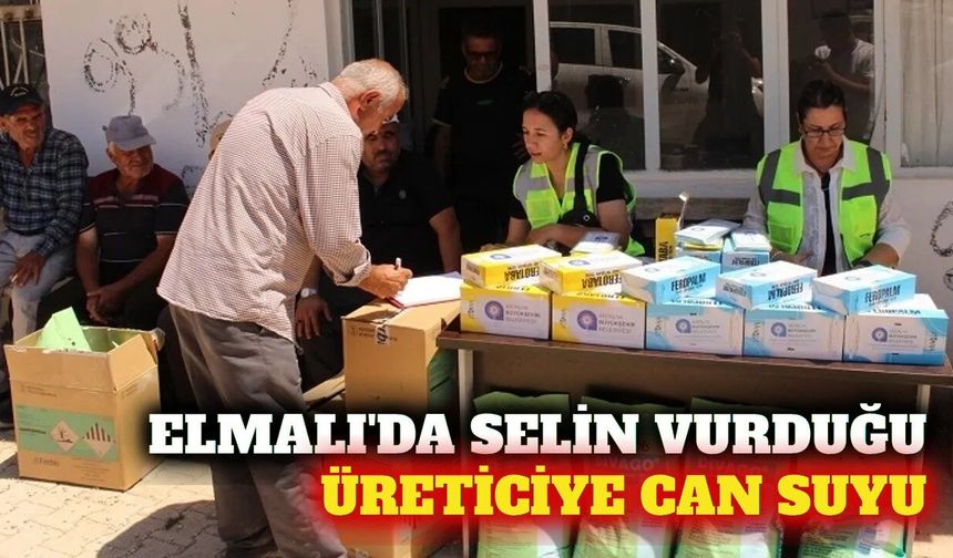 Elmalı'da sel mağduru 12 üreticiye tarımsal destek