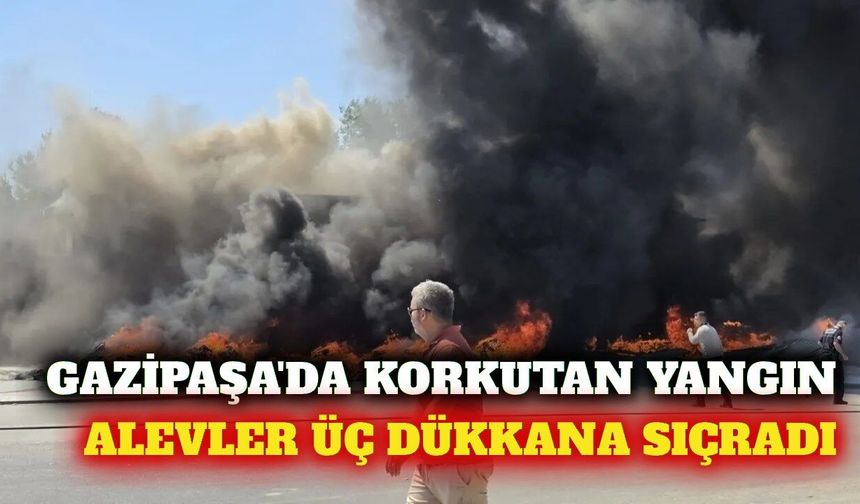 Gazipaşa'da inşaat malzemeleri satan iş yerinde yangın