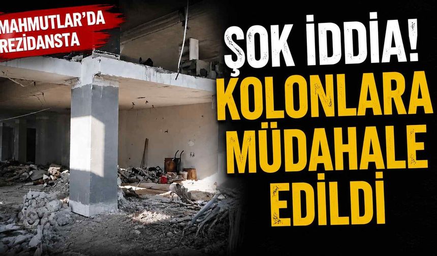 Mahmutlar'da rezidansta şok iddia! Kolonlara müdahale edildi
