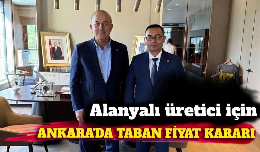 Alanya muz üreticisi için Ankara'da taban fiyat kararı
