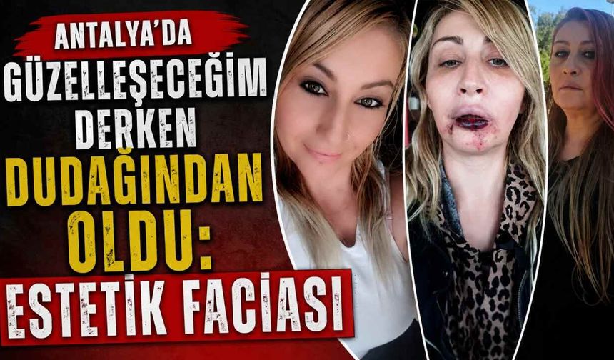 Antalya'da estetik işlemi sonrası doku kaybı yaşayan kadın 7 yıldır adalet arıyor