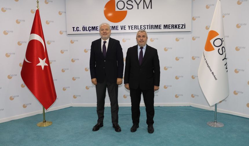 Rektör Sağer’den ÖSYM Başkanı Ersoy’a ziyaret