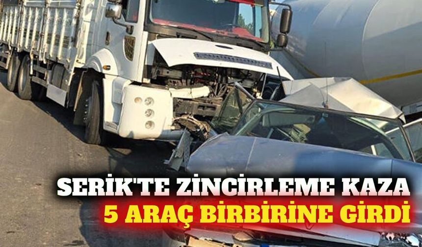 Serik'te 5 aracın karıştığı zincirleme kazada 2 yaralı