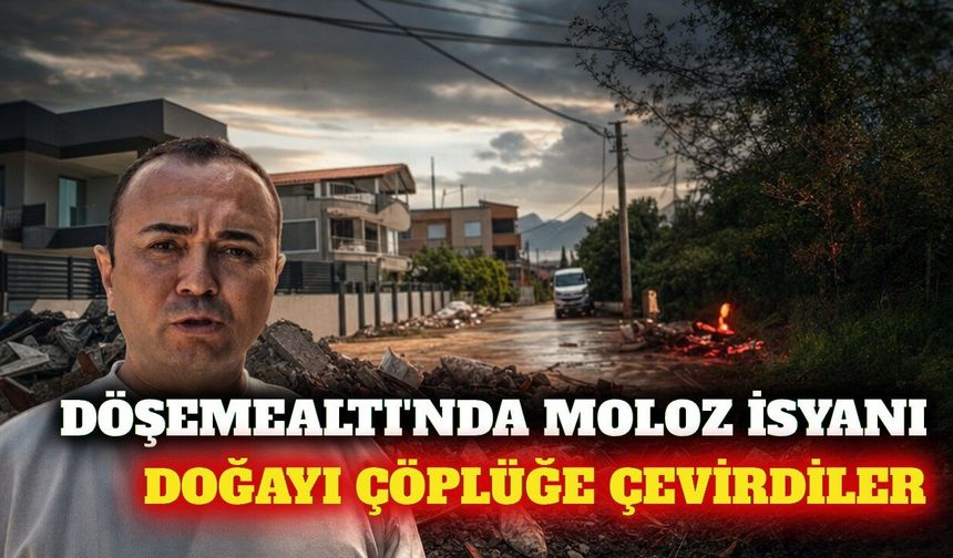 Döşemealtı'nda inşaat atığı ve çevre kirliliği uyarısı