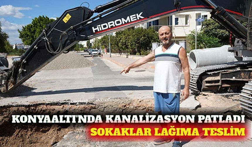 Konyaaltı'nda altyapı çalışmasında kanalizasyon patladı