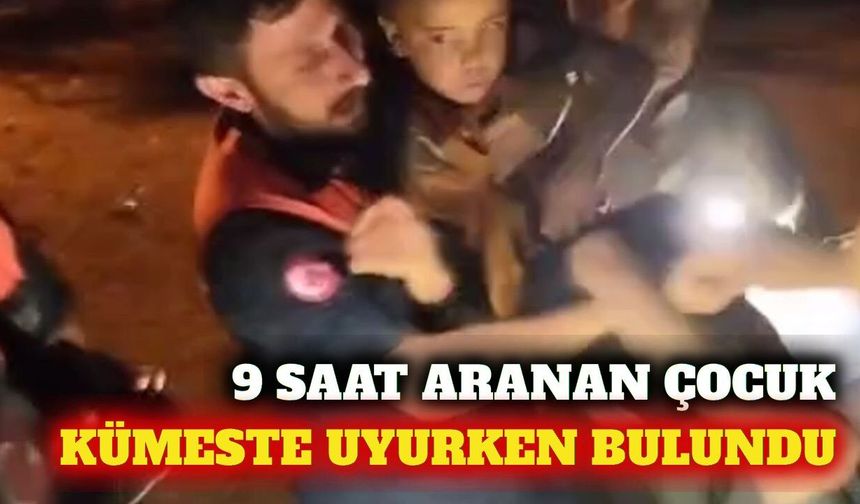 Serik'te kayıp çocuk 9 saat sonra kümeste uyurken bulundu