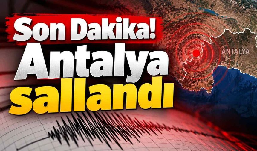 Son Dakika! Antalya sallandı
